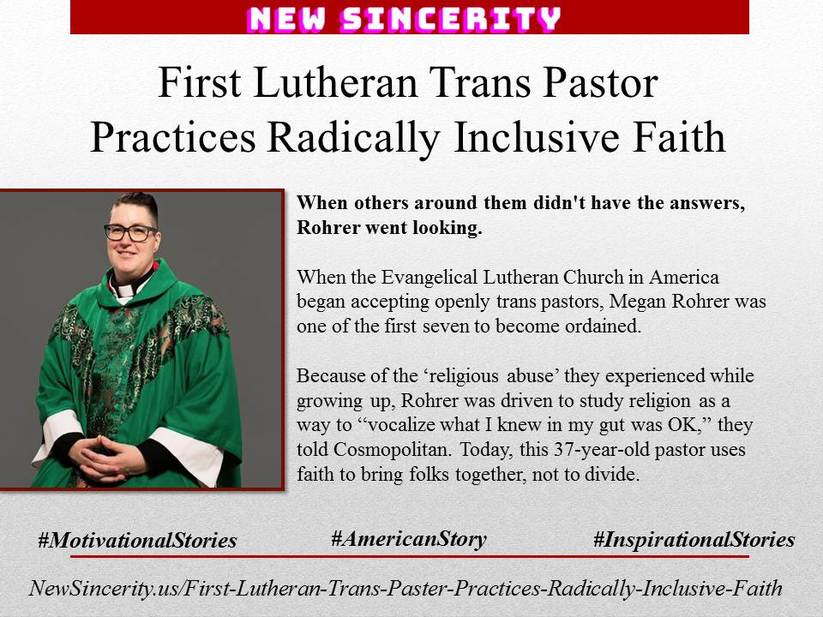 First Lutheran Trans Pastor Practices Radically Inclusive Faith - New Sincerity